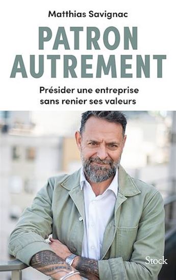 Patron autrement - MATTHIAS SAVIGNAC