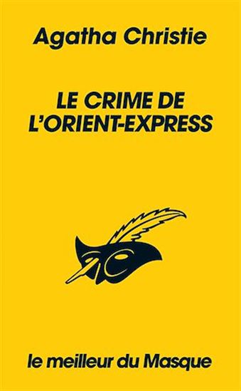 Le crime de l&#39;Orient-Express -collection Le Meilleur du Masque- - AGATHA CHRISTIE