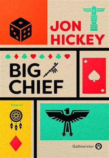 Big Chief - JON HICKEY - JOHANNE LE RAY