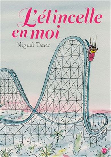 L&#39;Étincelle en moi - MIGUEL TANCO