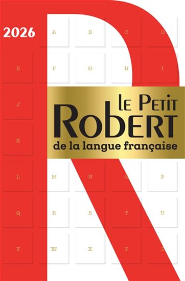Le Petit Robert de la langue française 2026 - COLLECTIF