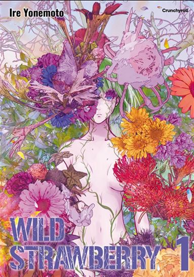 Wild strawberry #01 Éd. limitée - IRE YONEMOTO