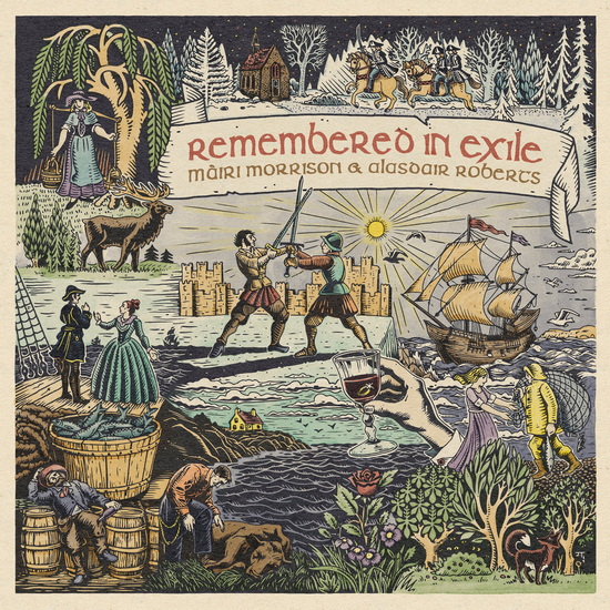 Remembered In Exile: Songs And Ballads From Nova Scotia - MAIRI MORRISON - ALASDAIR ROBERTS