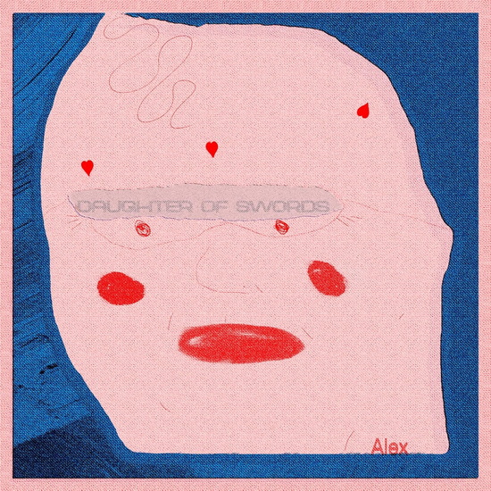Alex (Vinyle) - DAUGHTER OF SWORDS
