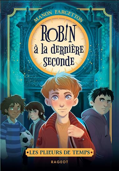 Robin à la dernière seconde - MANON FARGETTON - NOËMIE CHEVALIER