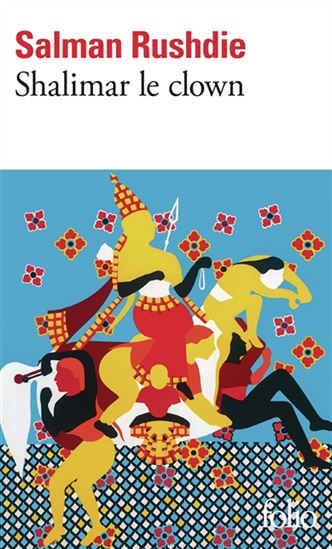 Shalimar le clown - SALMAN RUSHDIE
