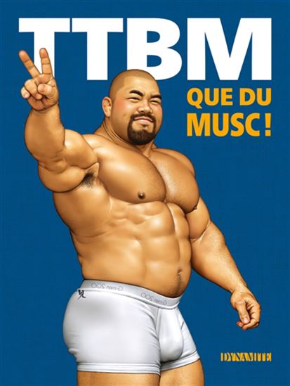 TTBM : la compilation de BD gay très très bien montée ! #03 - NICOLAS WANSTOK & AL