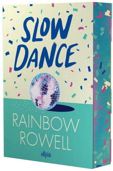 Slow dance - RAINBOW ROWELL