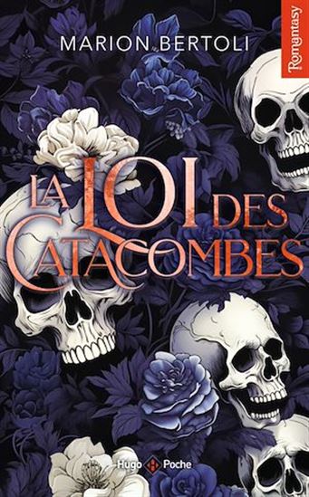 La loi des catacombes - MARION BERTOLI