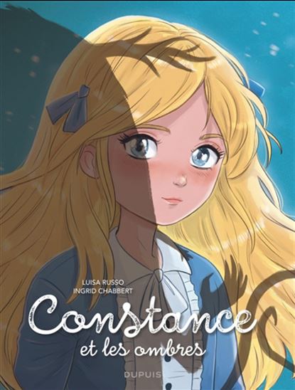 Constance et les ombres #01 - INGRID CHABBERT - LUISA RUSSO