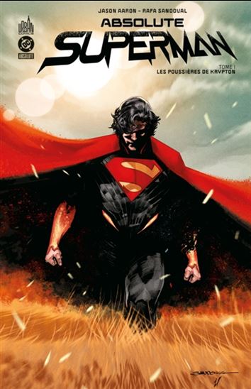 Les Poussières de Krypton #01 - JASON AARON - RAFA SANDOVAL