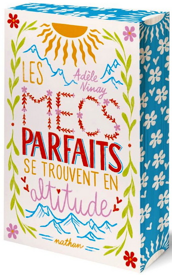 Les Mecs parfaits se trouvent en altitude - ADÈLE NINAY