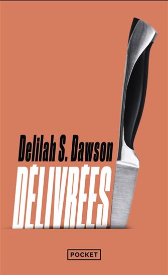 Délivrées - DELILAH S DAWSON