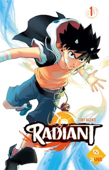 Radiant #01 Éd. Prix découverte - TONY VALENTE