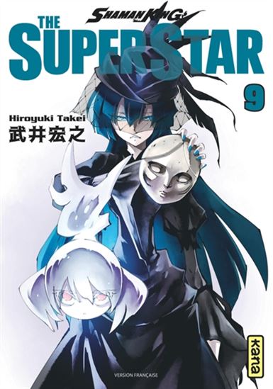Shaman King : the super star #09 - HIROYUKI TAKEI