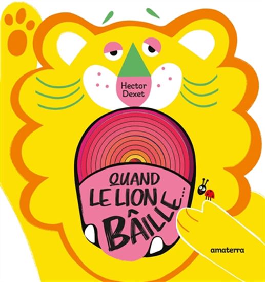 Quand le lion baille - HECTOR DEXET
