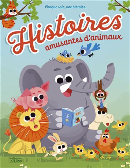 Histoires amusantes d&#39;animaux - COLLECTIF