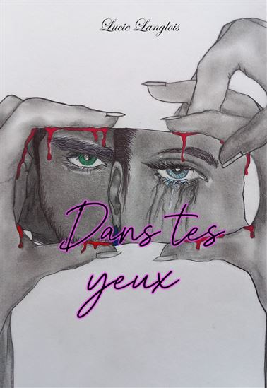 Dans tes yeux - LUCIE LANGLOIS