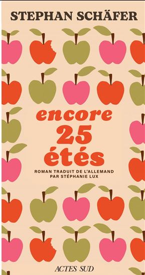 Encore 25 étés - STEPHAN SCHÄFER