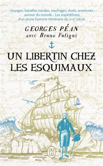 Un libertin chez les Esquimaux - GEORGES PÉAN