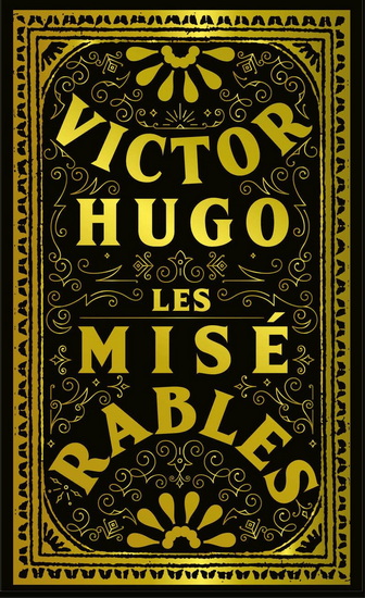 Les Misérables : intégrale Éd. collector - VICTOR HUGO