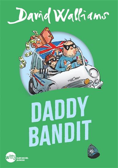 Daddy bandit - DAVID WALLIAMS - TONY ROSS