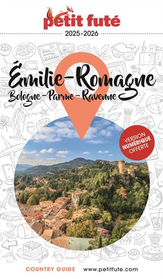 Emilie-Romagne : Bologne, Ferrare, Parme, Ravenne 2025 - DOMINIQUE AUZIAS - JEAN-PAUL LABOURDETTE