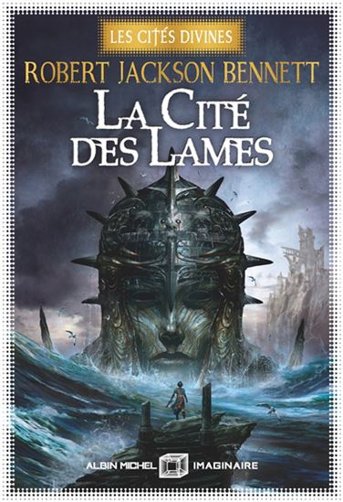La Cité des lames T.02 (broché) - ROBERT JACKSON BENNETT