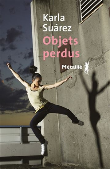 Objets perdus - KARLA SUAREZ