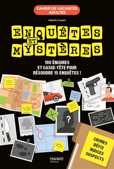 Cahier de vacances enquêtes et mystères - VALÉRIE CLUZEL