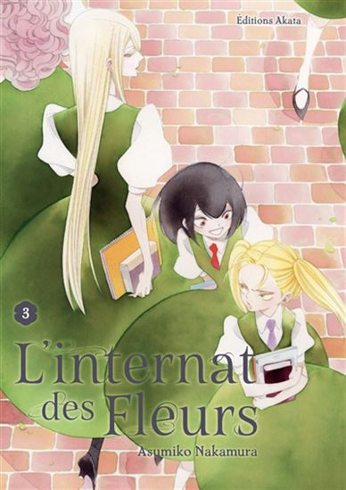 L&#39;Internat des fleurs #03 - ASUMIKO NAKAMURA