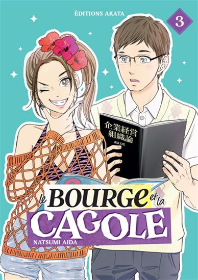 La Bourge et la cagole #03 - NATSUMI AIDA