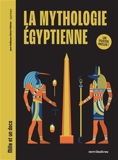 La Mythologie égyptienne - JEAN-GUILLAUME OLETTE-PELLETIER