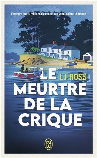 Le Meurtre de la crique - L J ROSS