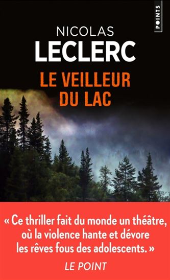 Le Veilleur du lac - NICOLAS LECLERC