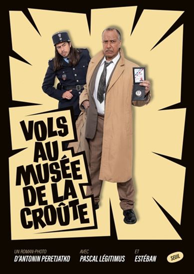 Vols au musée de la Croûte - ANTONIN PERETJATKO & AL