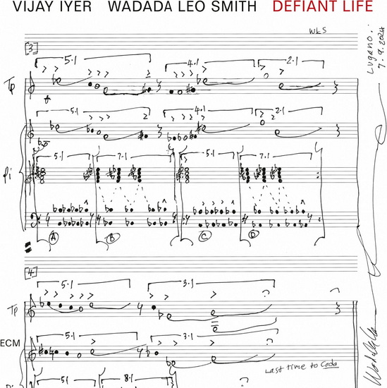 Defiant Life - VIJAY IYER - WADADA LEO SMITH