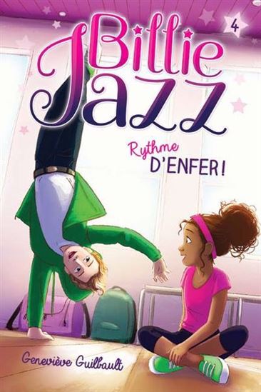 Rythme d'enfer ! #04 N. éd. - GENEVIÈVE GUILBAULT