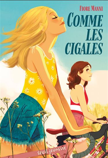 Comme les cigales - FIORE MANNI