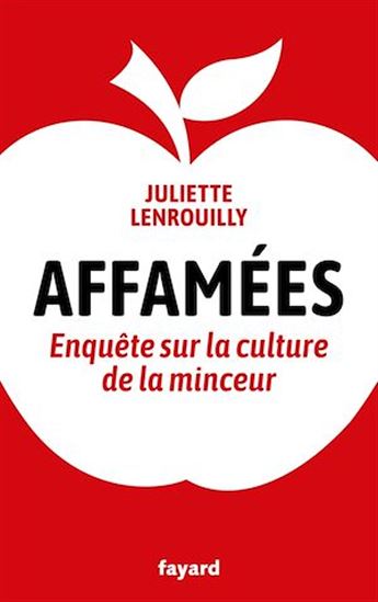 Affamées - JULIETTE LENROUILLY