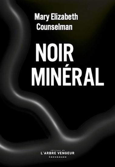 Noir minéral - MARY ELIZABETH COUNSELMAN