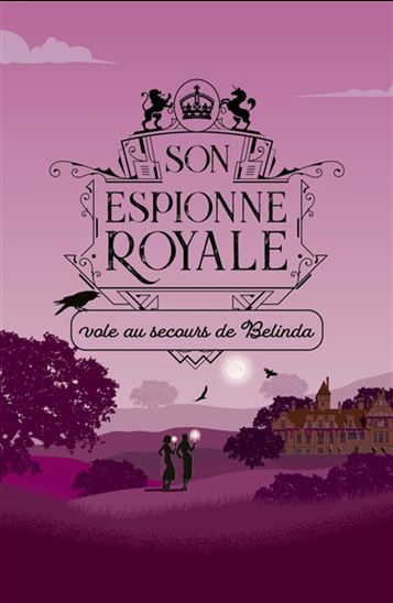 Son espionne royale vole au secours de Belinda T.14 - RHYS BOWEN - BLANDINE LONGUE