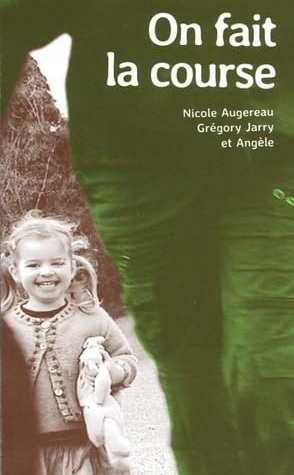 On fait la course / On fait du toboggan - NICOLE AUGEREAU & AL