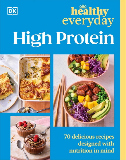 Healthy Everyday High Protein - COLLECTIF