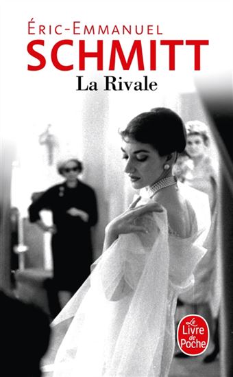 La Rivale - ERIC-EMMANUEL SCHMITT