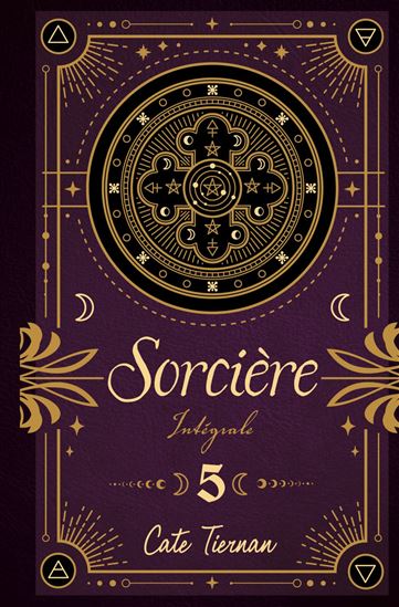 Sorcière : intégrale #05 N. éd. - CATE TIERNAN