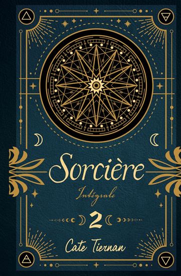 Sorcière - Intégrale 2 - CATE TIERNAN
