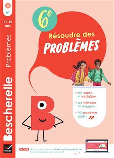 Bescherelle - Résoudre des problèmes 6e - JÉRÔME MANTE - MICHEL MANTE