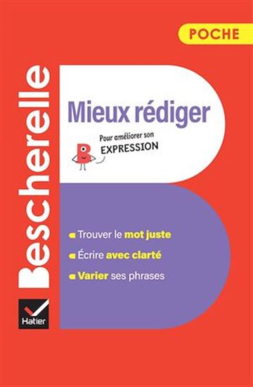 Bescherelle - Mieux rédiger (poche) - ADELINE LESOT
