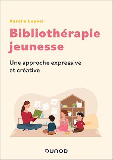 Bibliothérapie jeunesse - AURÉLIE LOUVEL